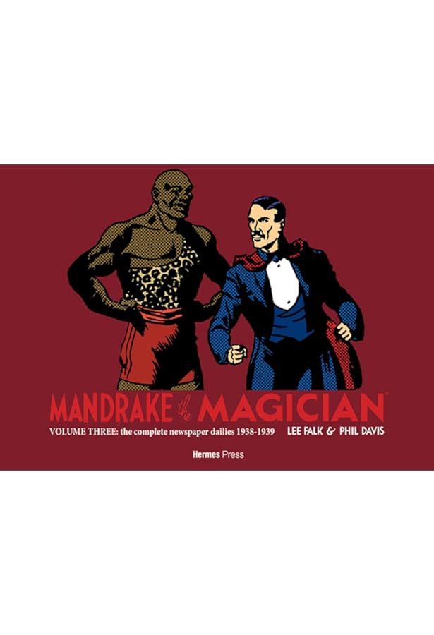Mandrake the Magician: The Complete Newspaper Dailies Volume 2